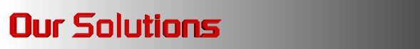 Our Solutions